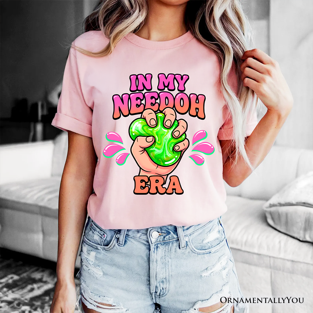 In My Needoh Era T-Shirt, Funny Stress Ball Mental Health Tee
