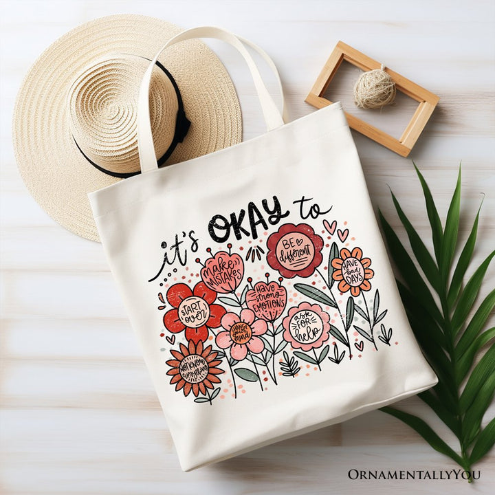 It's Okay Floral Affirmation Canvas Tote Bag, Boho Motivational Gift for Kind and Inspirational Women Tote Bag OrnamentallyYou White 