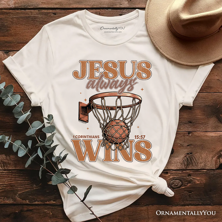 Jesus Always Wins Christian Basketball T-Shirt, Retro Motivational Bible Verse Tee