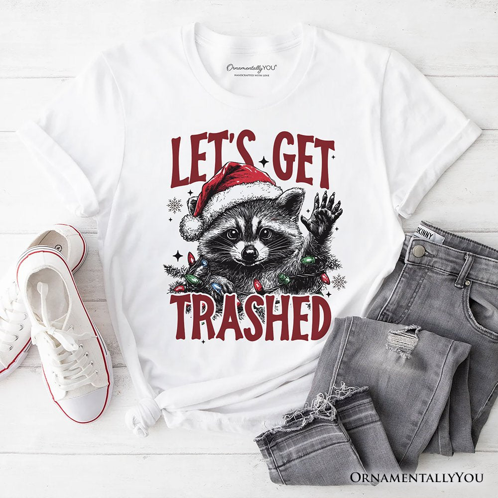 Let's Get Trashed Christmas Raccoon T‑Shirt, Funny Tee for Feral Women T-Shirts OrnamentallyYou White XS 
