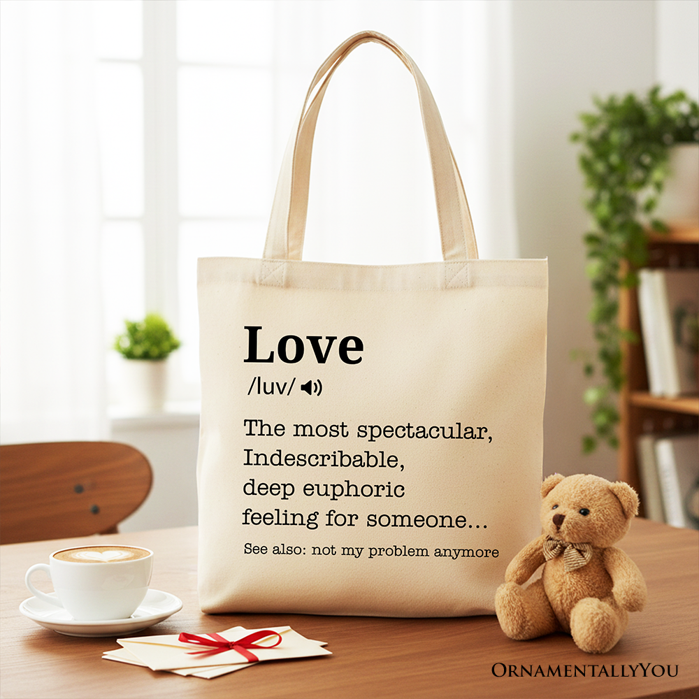 Love Not My Problem Anymore Definition Canvas Tote Bag, Sarcastic Gift Shopper for Exes