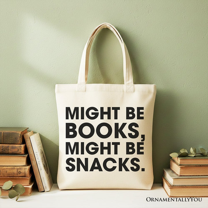 Might Be Books Might be Snacks Canvas Tote Bag, Minimalist Gift Shopper for Bookworms Tote Bag OrnamentallyYou Beige 