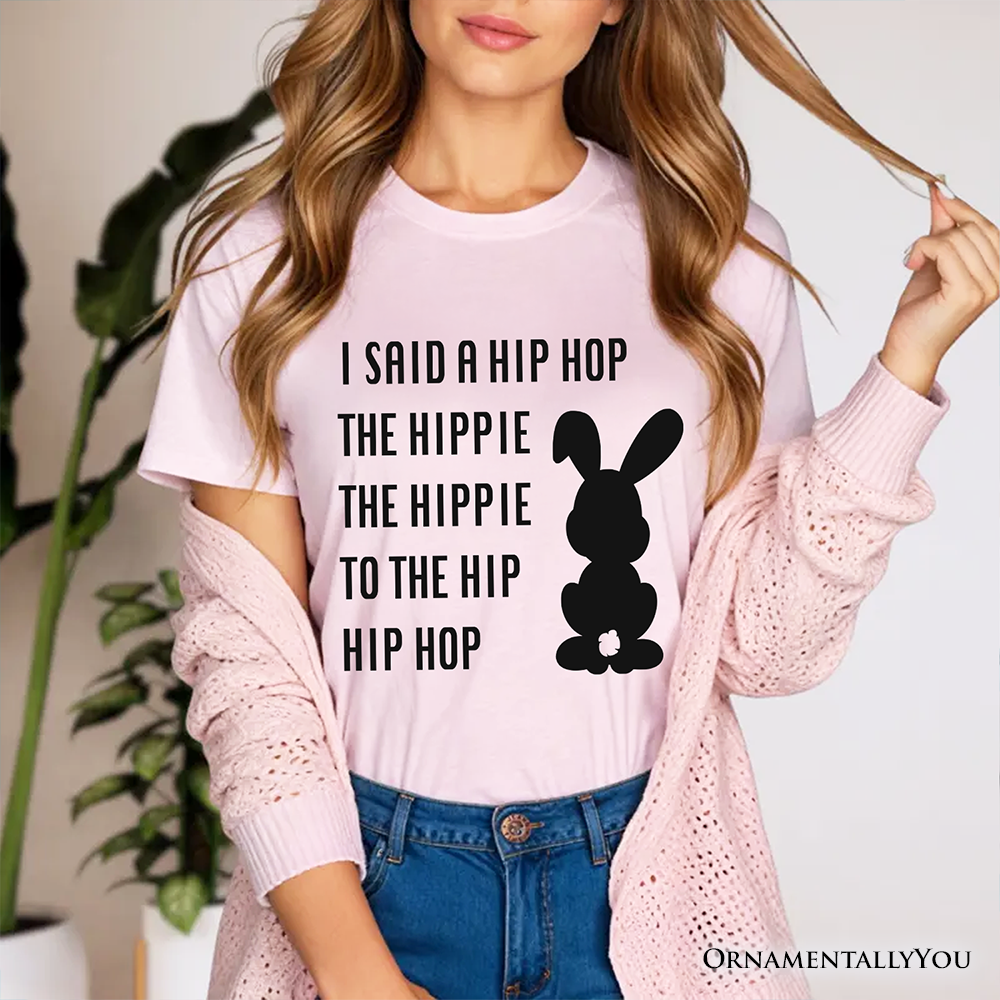 Minimalist Easter Bunny Funny Retro T-Shirt, I Said A Hip Hop The Hippie Tee