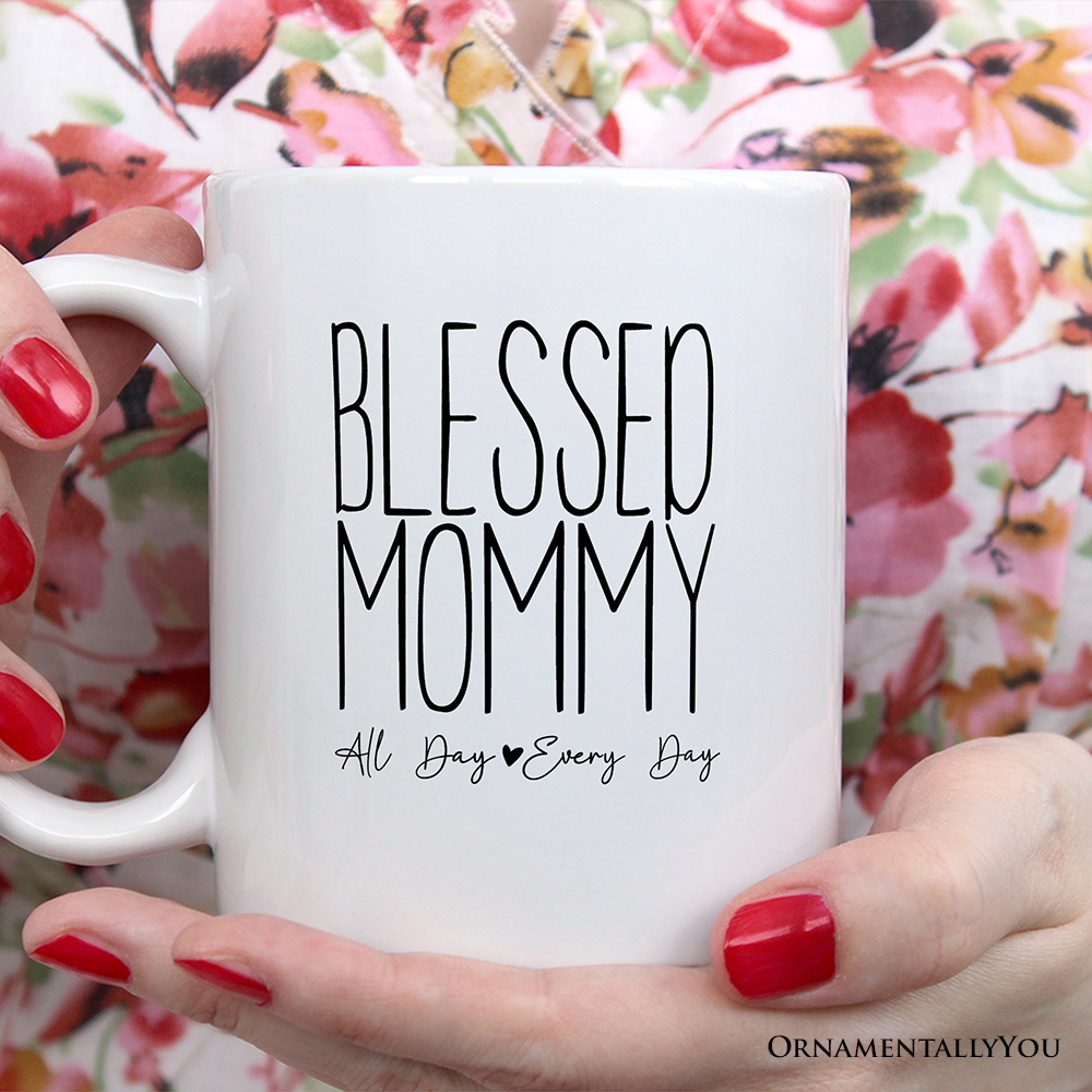 New Mom Personalized Mug, Blessed Mommy Gift With Custom Name and Year