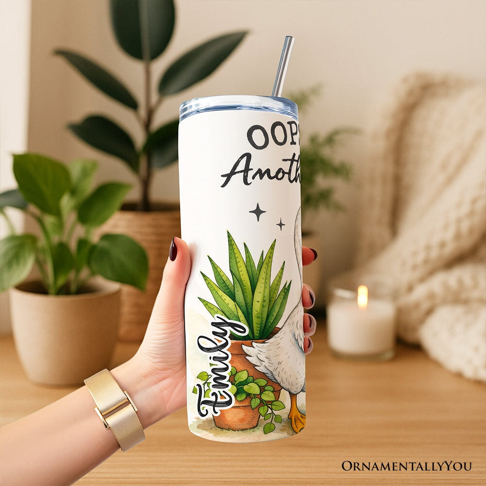 Oops I Got Another Plant Goose 20oz Personalized Tumbler With Lid and Stainless Steel Straw, Funny Botanist Life Gift Cup Tumbler OrnamentallyYou 