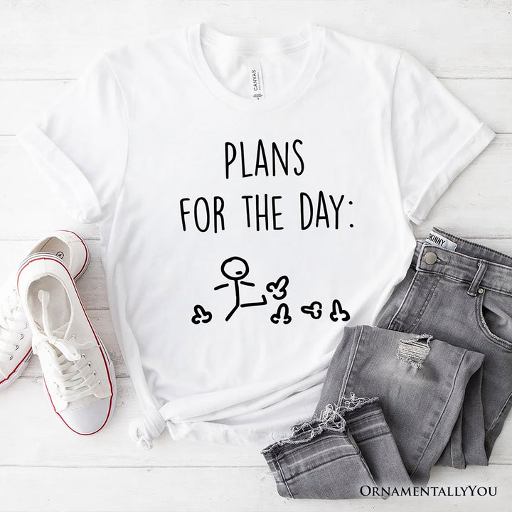 Plans for the Day T-Shirt, Funny Minimalist Sarcastic Tee for Day Off T-Shirts OrnamentallyYou White XS 