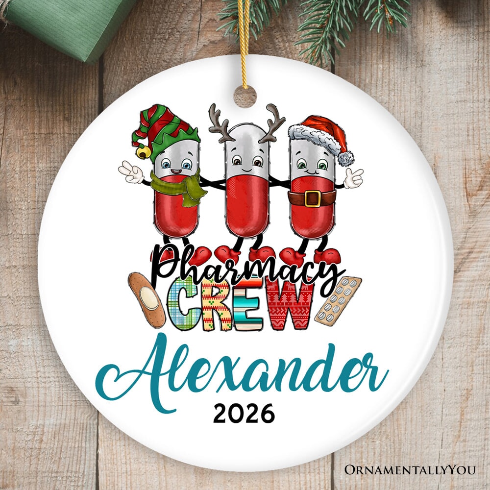 Playful Personalized Pharmacist Crew Christmas Ornament, Customized Gift for Pharmacy with Pills Ceramic Ornament OrnamentallyYou Circle 
