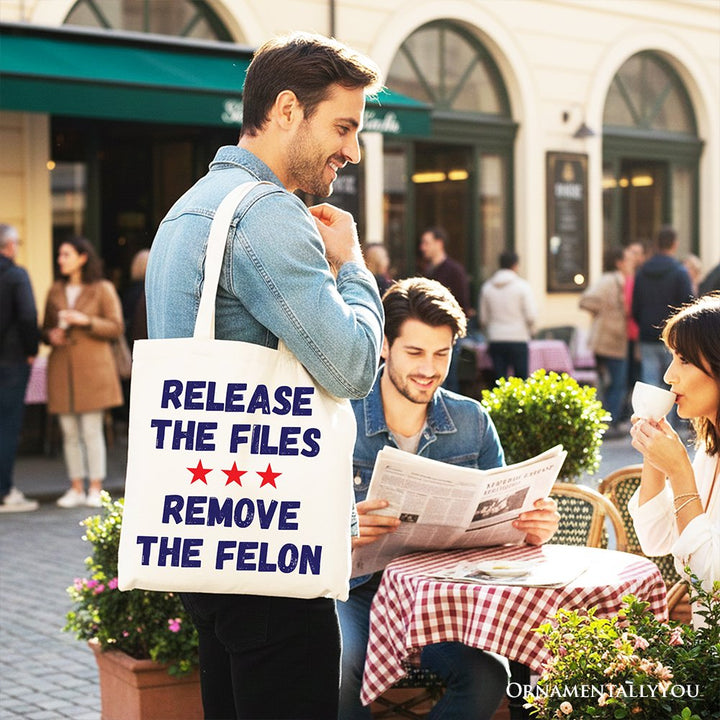Release The Files Remove The Felon Protest Canvas Tote Bag, Political Accountability Activist Gift Shopper OrnamentallyYou 