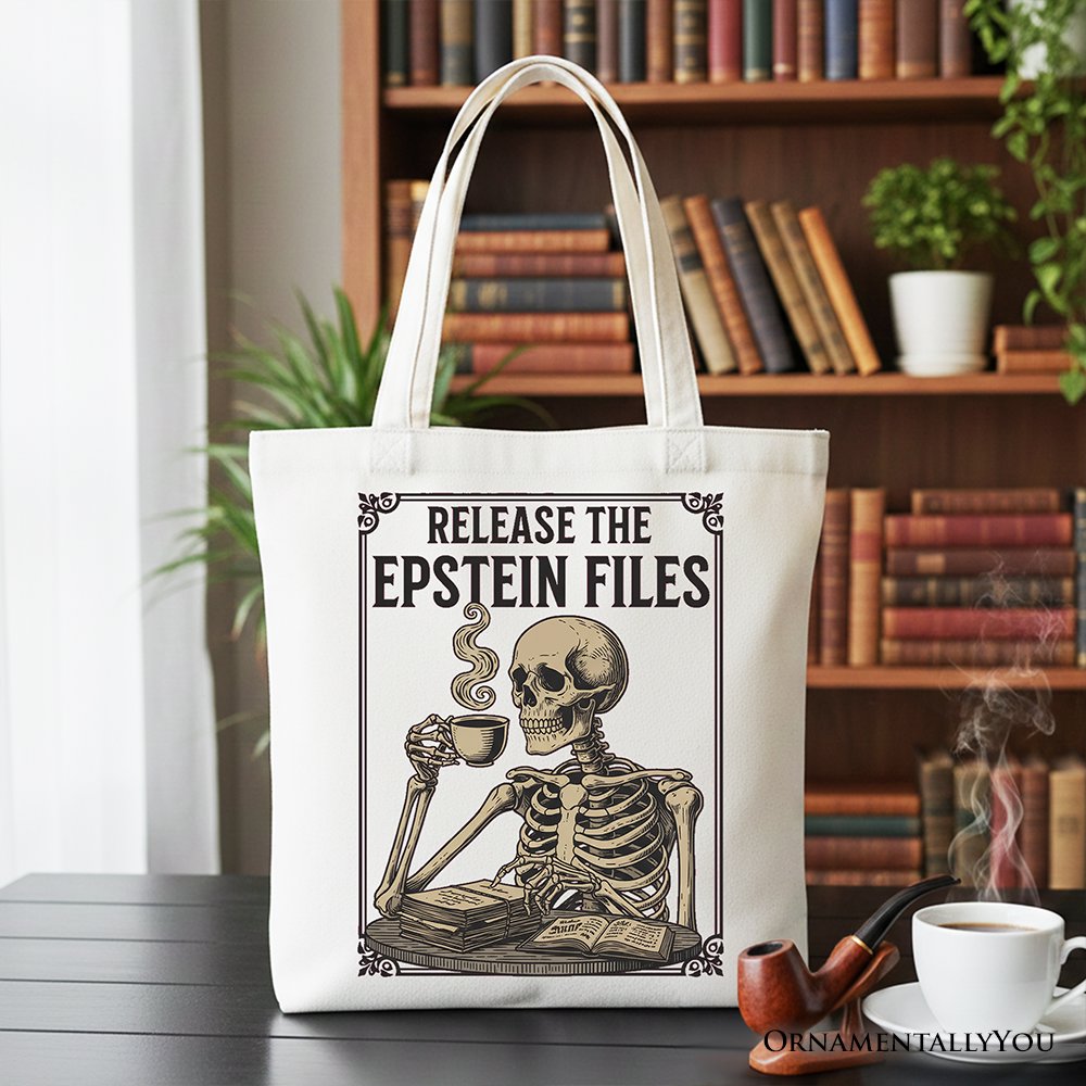 Release the Epstein Files Skeleton Canvas Tote Bag, Dark Humor Transparency Protest Gift Shopper OrnamentallyYou White 