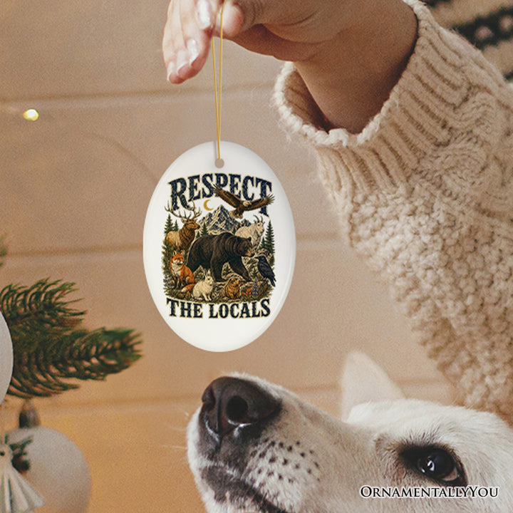 Respect The Locals Mountain Animals Ornament, Vintage Forest Wildlife Gift and Souvenir