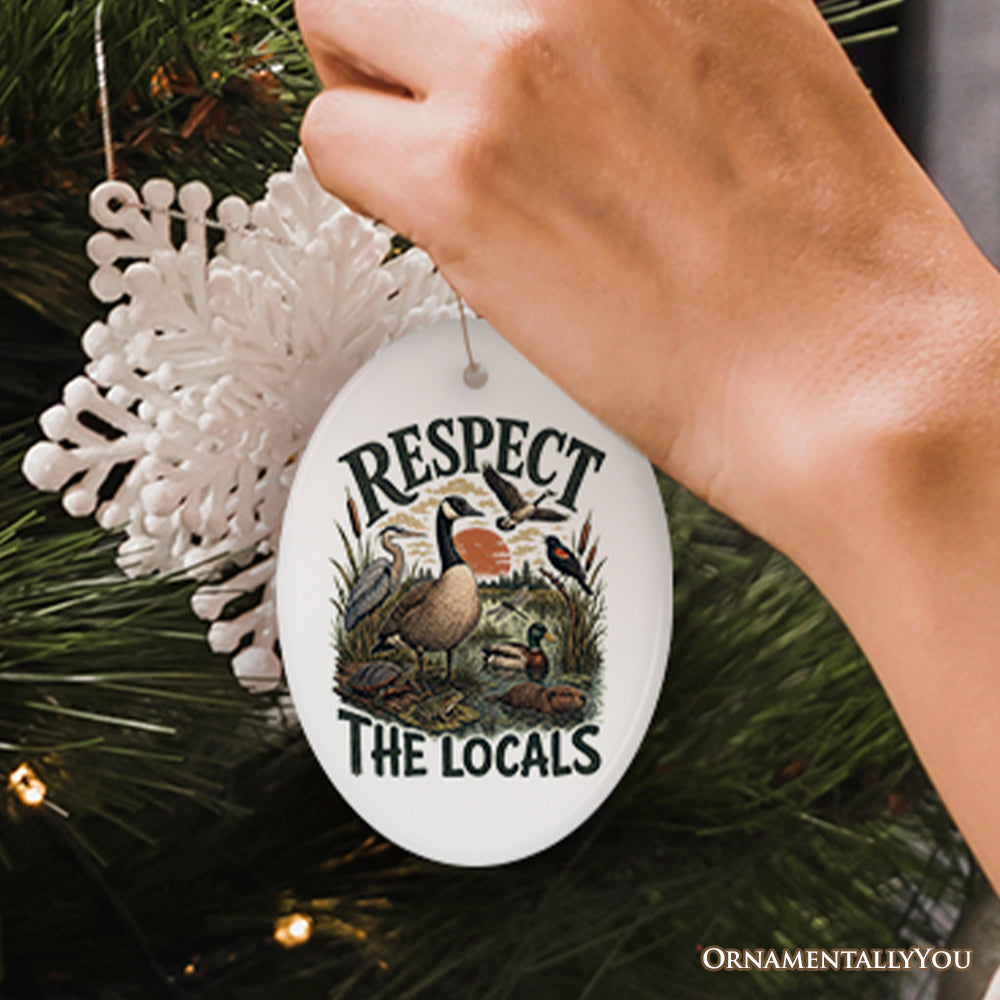Respect The Locals Waterfowl Ornament, Retro Wetland Nature Gift and Tree Decor