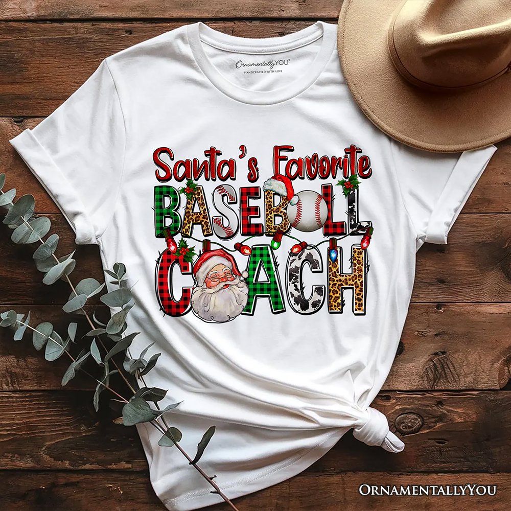 Santa’s Favorite Baseball Coach Plaid Christmas T-Shirt, Sports Team Holiday Tee T-Shirts OrnamentallyYou White XS 