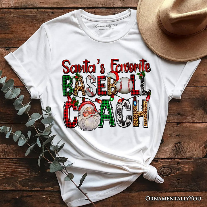 Santa’s Favorite Baseball Coach Plaid Christmas T-Shirt, Sports Team Holiday Tee T-Shirts OrnamentallyYou White XS 