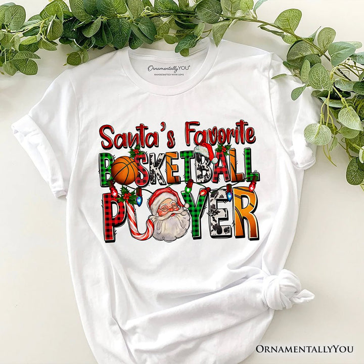 Santa’s Favorite Basketball Player Plaid Christmas T-Shirt, Sports Team Holiday Tee T-Shirts OrnamentallyYou White XS 