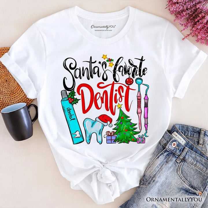 Santa’s Favorite Dentist T-Shirt, Jolly Holiday Tee T-Shirts OrnamentallyYou White XS 