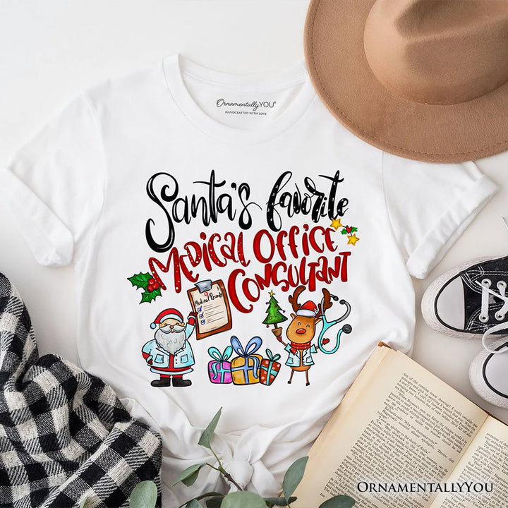 Santa's Favorite Medical Office Consultant T-Shirt, Merry Christmas Medical Records Tee T-Shirts OrnamentallyYou White XS 
