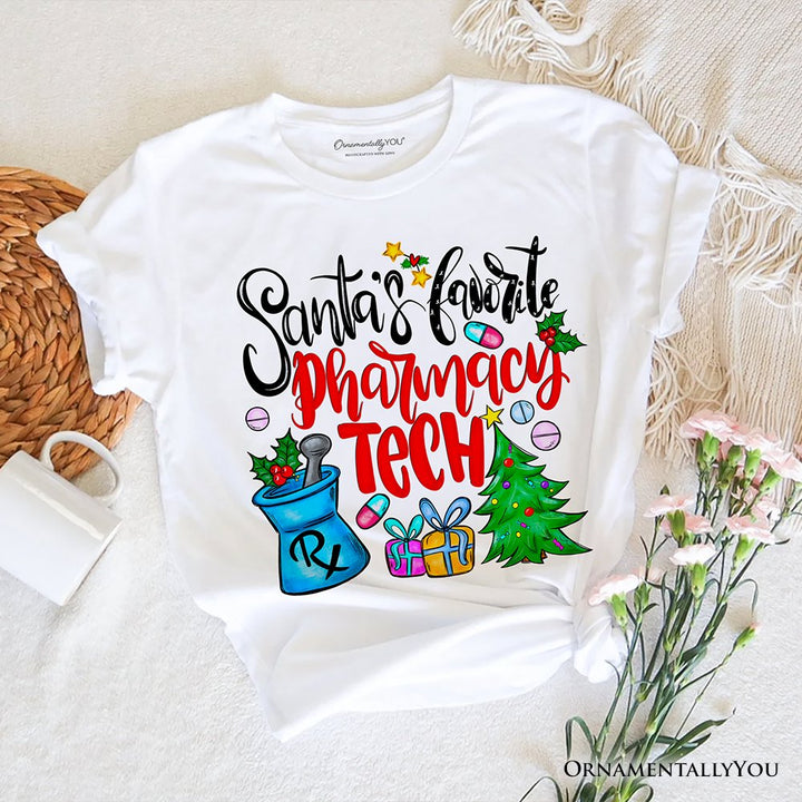 Santa's Favorite Pharmacy Tech T-Shirt, Merry Christmas Pharmacy Tee T-Shirts OrnamentallyYou White XS 