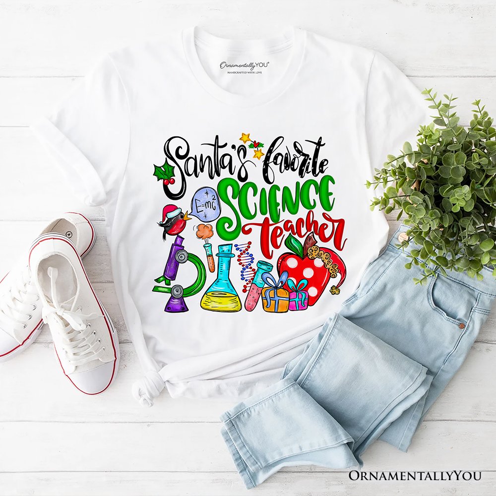 Santa’s Favorite Science Teacher T-Shirt, Fun Holiday Classroom Tee T-Shirts OrnamentallyYou White XS 