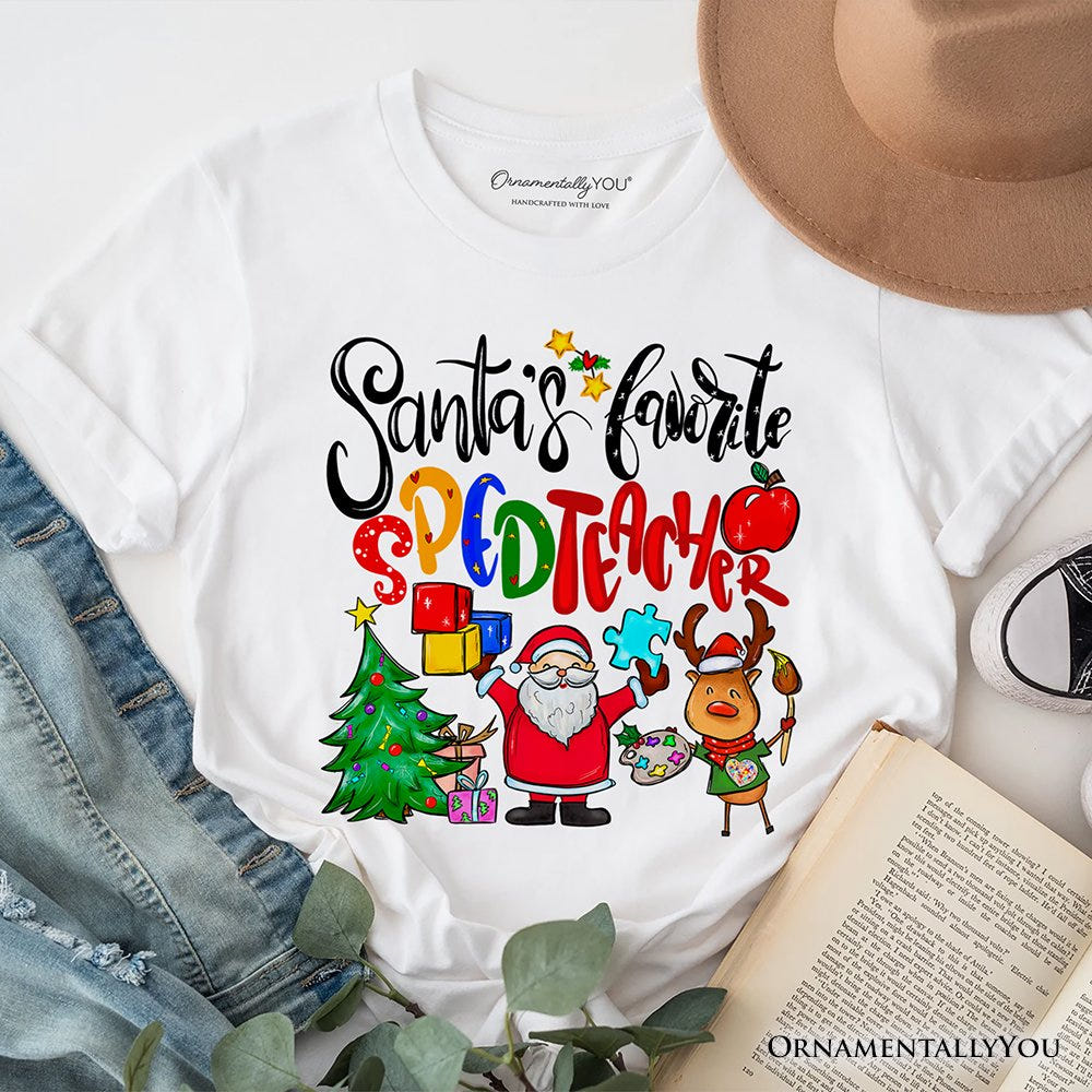 Santa’s Favorite Special Education Teacher T-Shirt, Merry Holiday Classroom Tee T-Shirts OrnamentallyYou White XS 