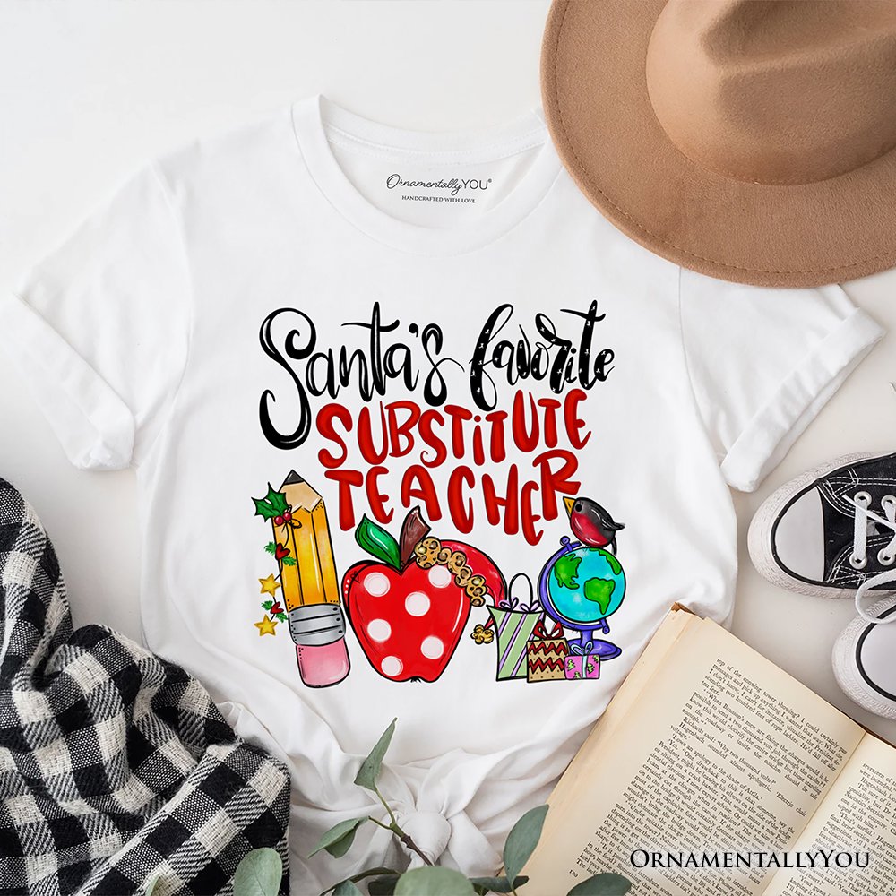 Santa’s Favorite Substitute Teacher T-Shirt, Merry Christmas Classroom Tee T-Shirts OrnamentallyYou White XS 