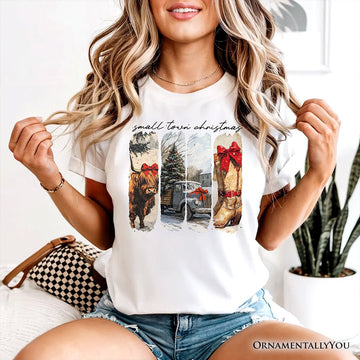 Small Town Christmas T‑Shirt, Highland Cow Rustic Western Cowgirl Holiday Tee T-Shirts OrnamentallyYou 