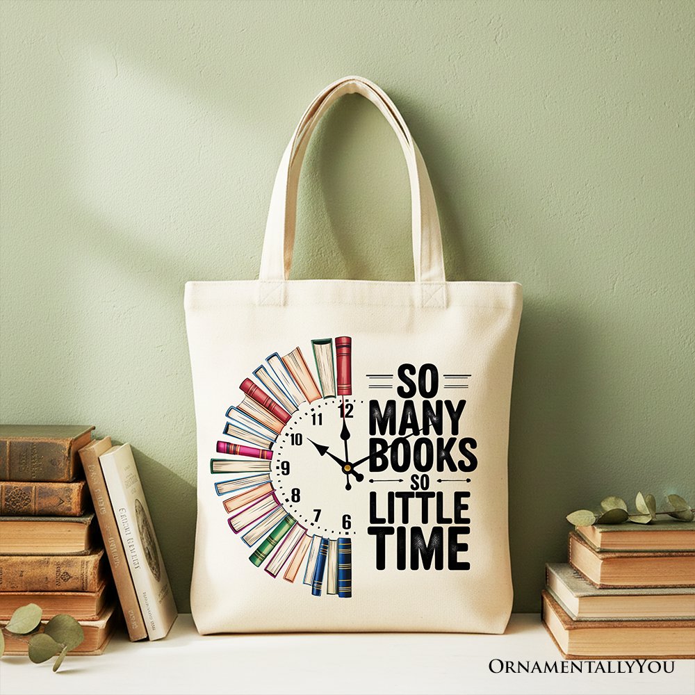 So Many Books So Little Time Tote Bag, Funny Book Lover Gift Shopper Tote Bag OrnamentallyYou Beige 