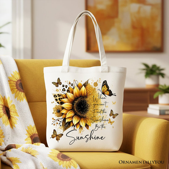 Sunflower Inspirational Quote Canvas Tote Bag, When You Can’t Find the Sunshine Be the Sunshine Gift Shopper Tote Bag OrnamentallyYou White 