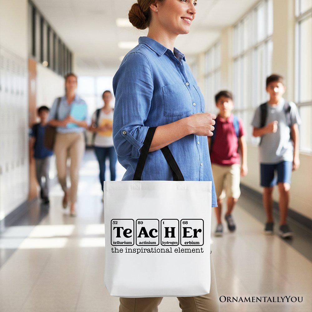 Teacher The Inspirational Element Tote Bag, Periodic Table Appreciation Gift Shopper Tote Bag OrnamentallyYou 