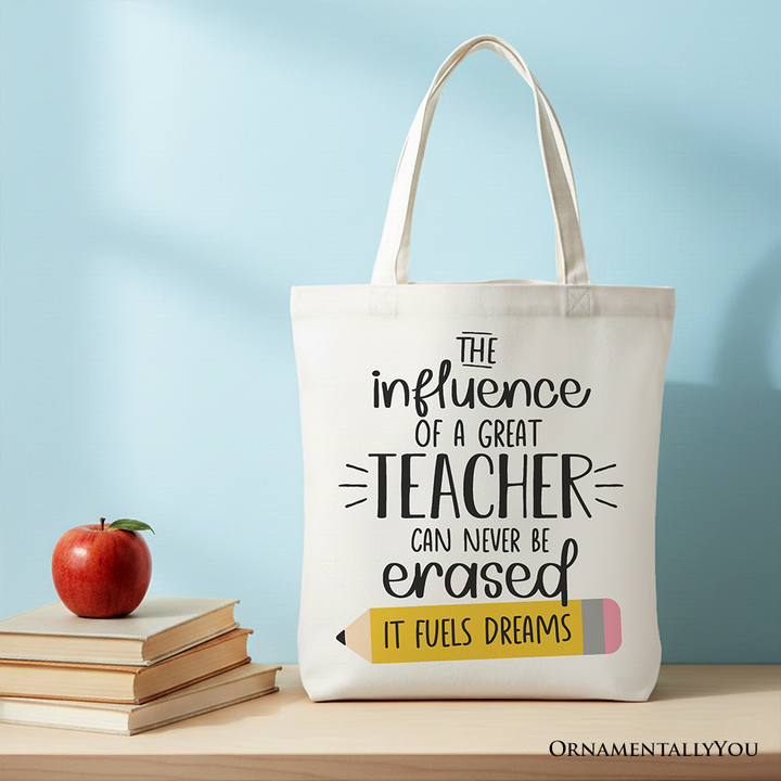 The Influence of a Great Teacher Canvas Tote Bag, Appreciation Gift Bag for Educators and Teacher