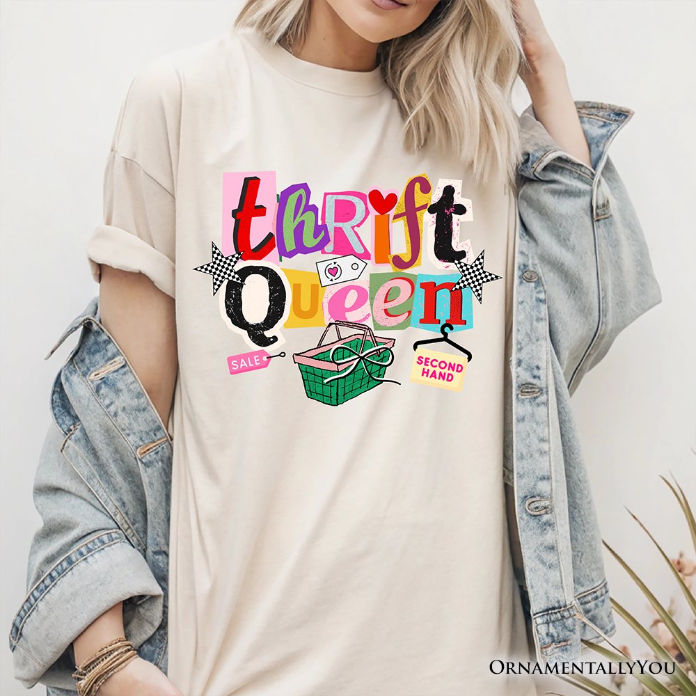 Thrift Queen T-Shirt, Colorful Second Hand Shopping Tee T-Shirts OrnamentallyYou 