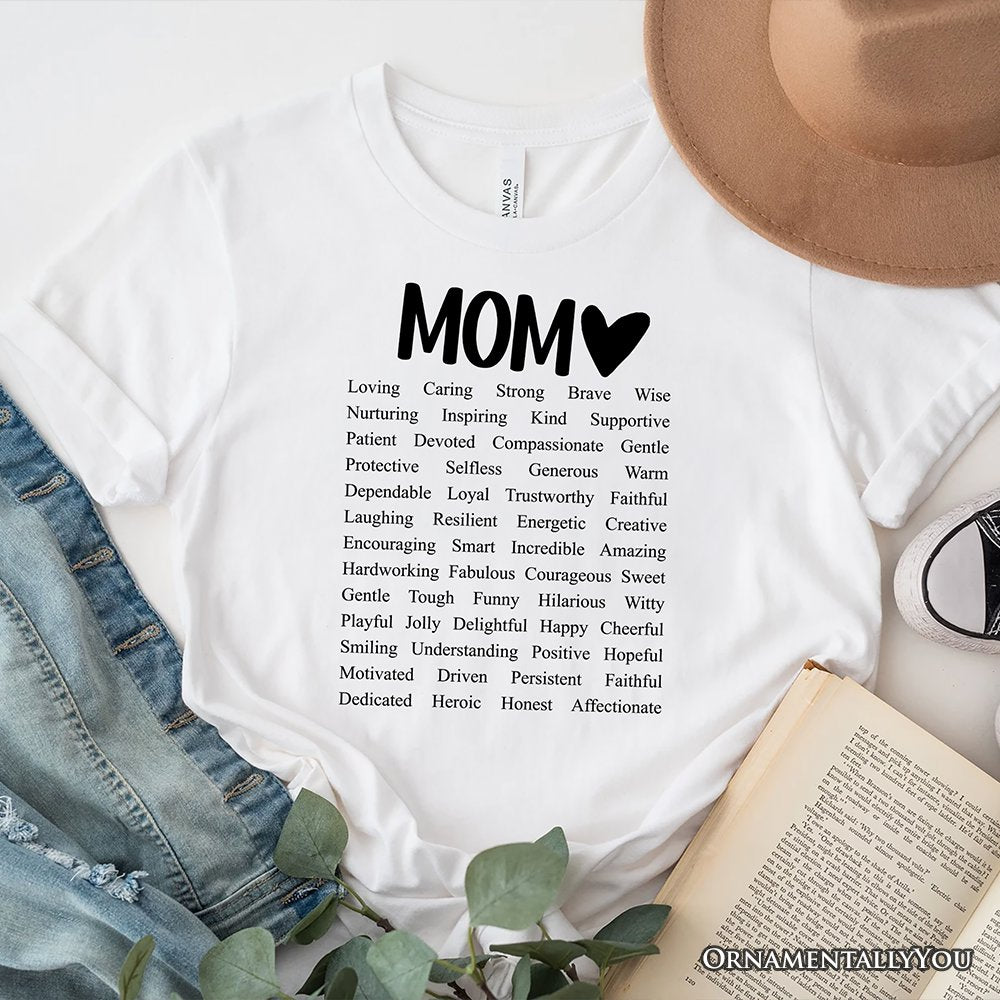 Words That Define Mom T-Shirt, Sweet Loving Mother’s White Tee for Strong and Beautiful Mothers T-Shirts OrnamentallyYou White XS 