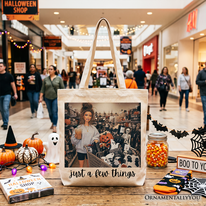 Just a Few Things Halloween Shopping Tote Bag, Funny Spooky Season Decor Lover Gift Shopper