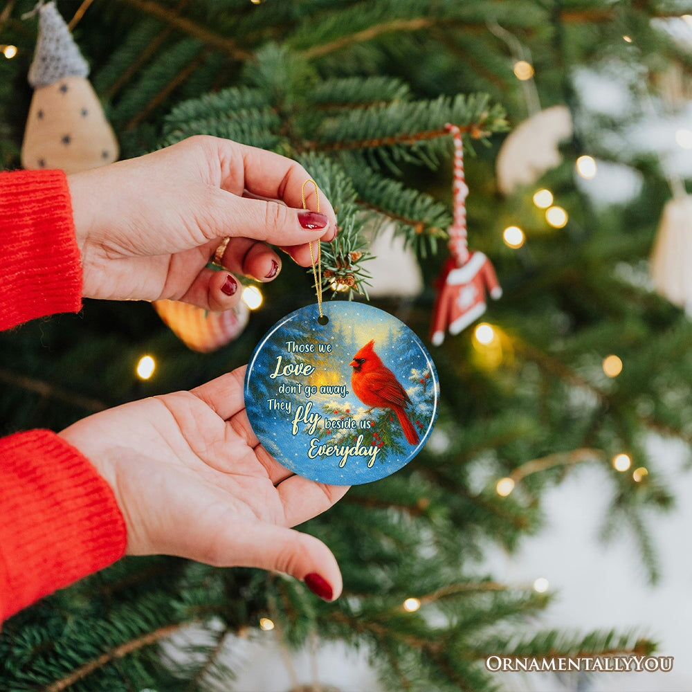 Those We Love As Cardinals Ornament, Heartfelt Memorial Christmas Gift and Keepsake Ceramic Ornament OrnamentallyYou 