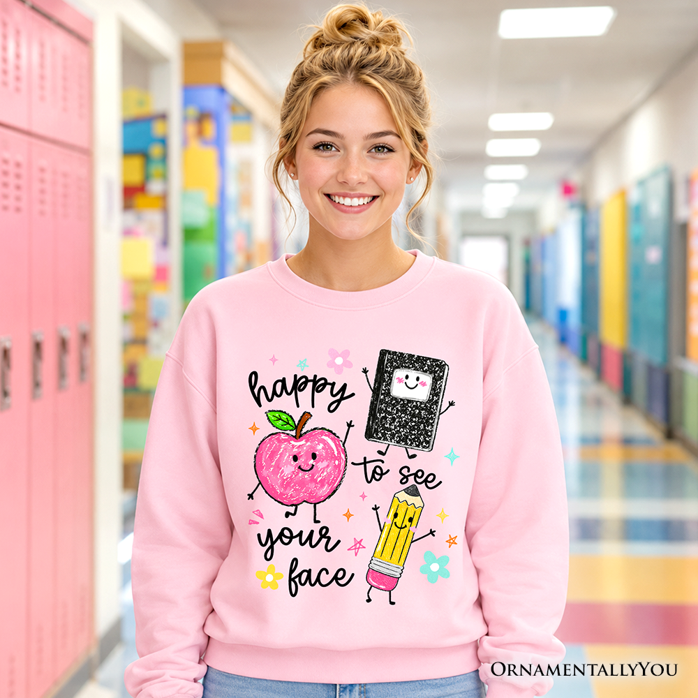 Happy to See Your Face Sweatshirt, Cute Back to School Teachers Sweater