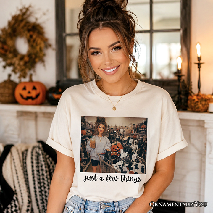Just a Few Things Halloween Shopping T-Shirt, Funny Spooky Season Decor Lover Tee