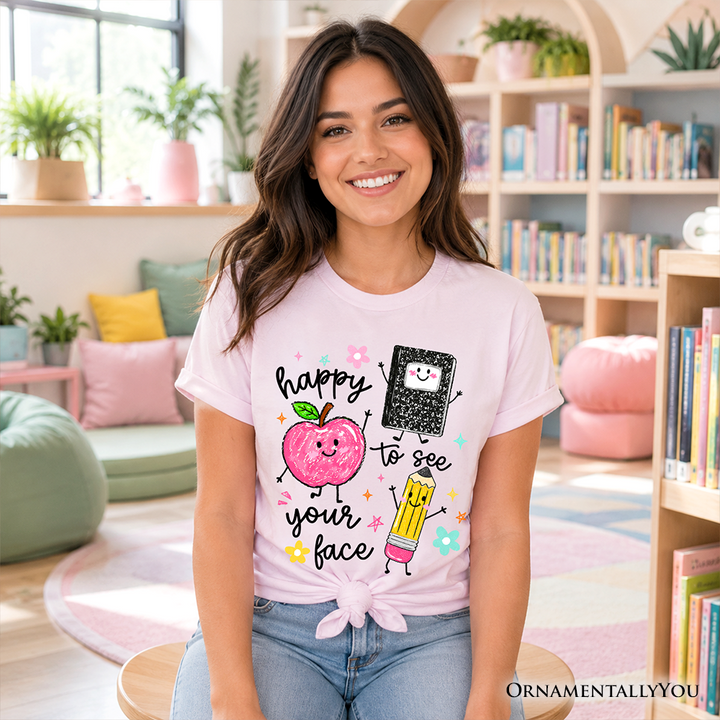 Happy to See Your Face T-Shirt, Cute Back to School Teachers Tee