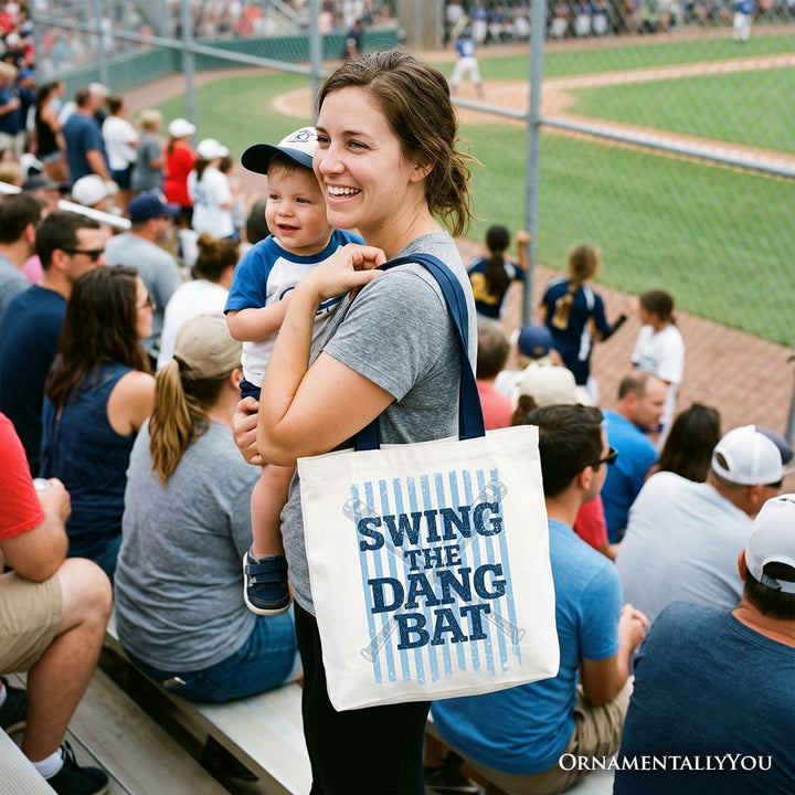 Swing The Dang Bat Softball Mama Tote Bag, Funny Sports Encouragement Gift Shopper Tote Bag OrnamentallyYou 