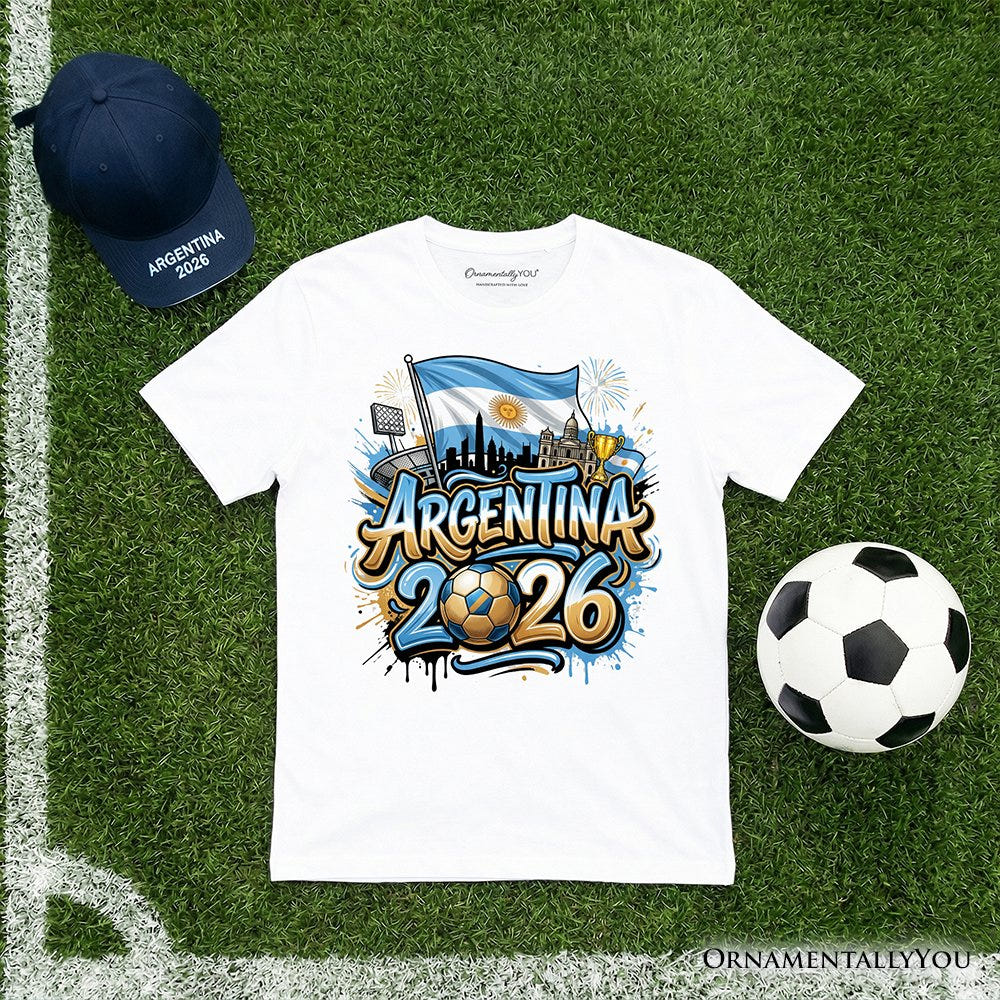 Argentina 2026 Soccer Cup Global Championship T-Shirt, Fans Football Tee T-Shirts OrnamentallyYou White XS 