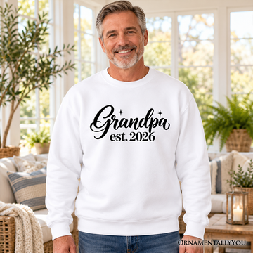 Grandpa Est. 2026 Sweatshirt, New Grandfather Family Sweater