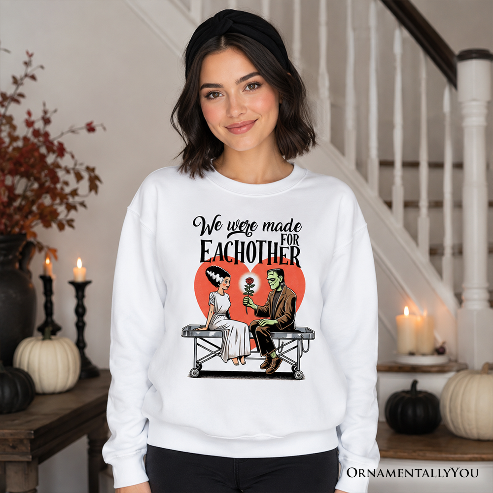 Romantic Frankenstein and Bride Sweatshirt, We Were Made for Each Other Sweater for Spooky Couples
