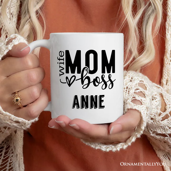 Wife Mom Boss Personalized Mug, Empowered Gift for Mothers with Custom Name