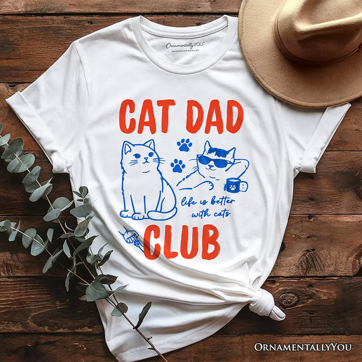 Cat Dad Club Retro T-Shirt, Funny Father's Day Tee T-Shirts OrnamentallyYou White XS 