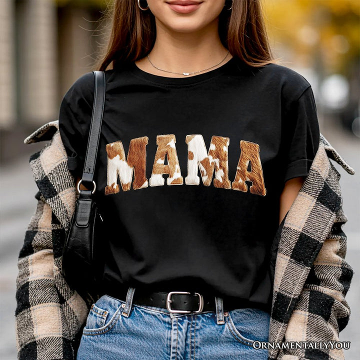 Cow Print Mama Western T-Shirt, Faux Cowhide Mom Tee T-Shirts OrnamentallyYou 