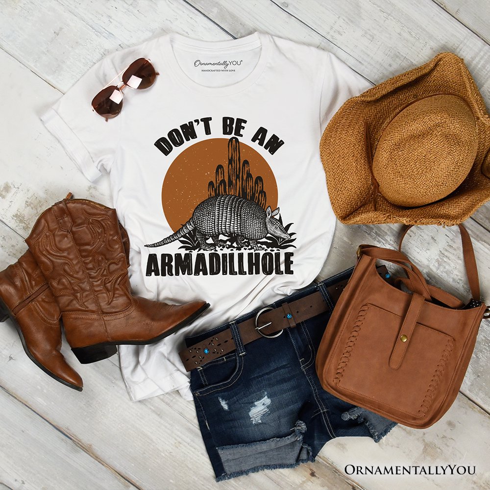 Don’t Be An Armadillhole Armadillo T-Shirt, Funny Western Animal Tee T-Shirts OrnamentallyYou White XS 