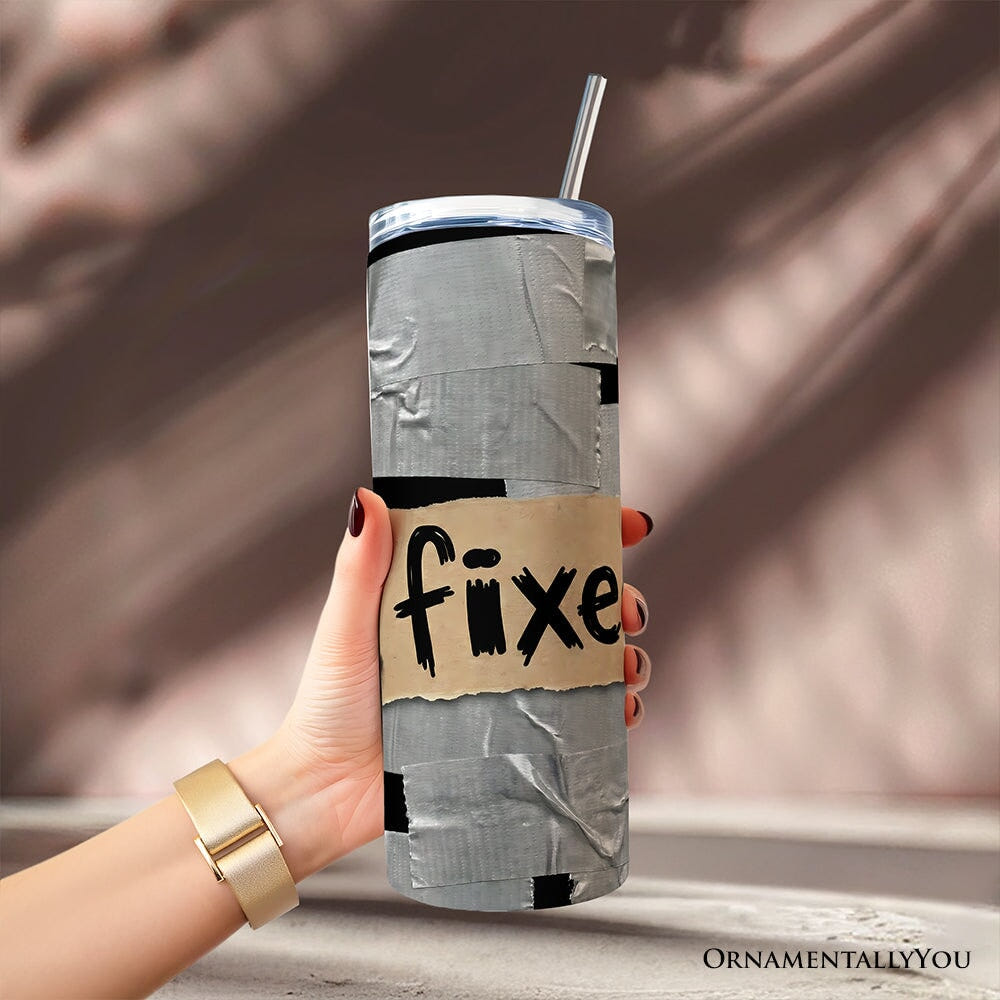 Duct Tape Fixed It 20oz Personalized Tumbler With Lid and Stainless Steel Straw, Funny Handyman Gift Cup Tumbler OrnamentallyYou 