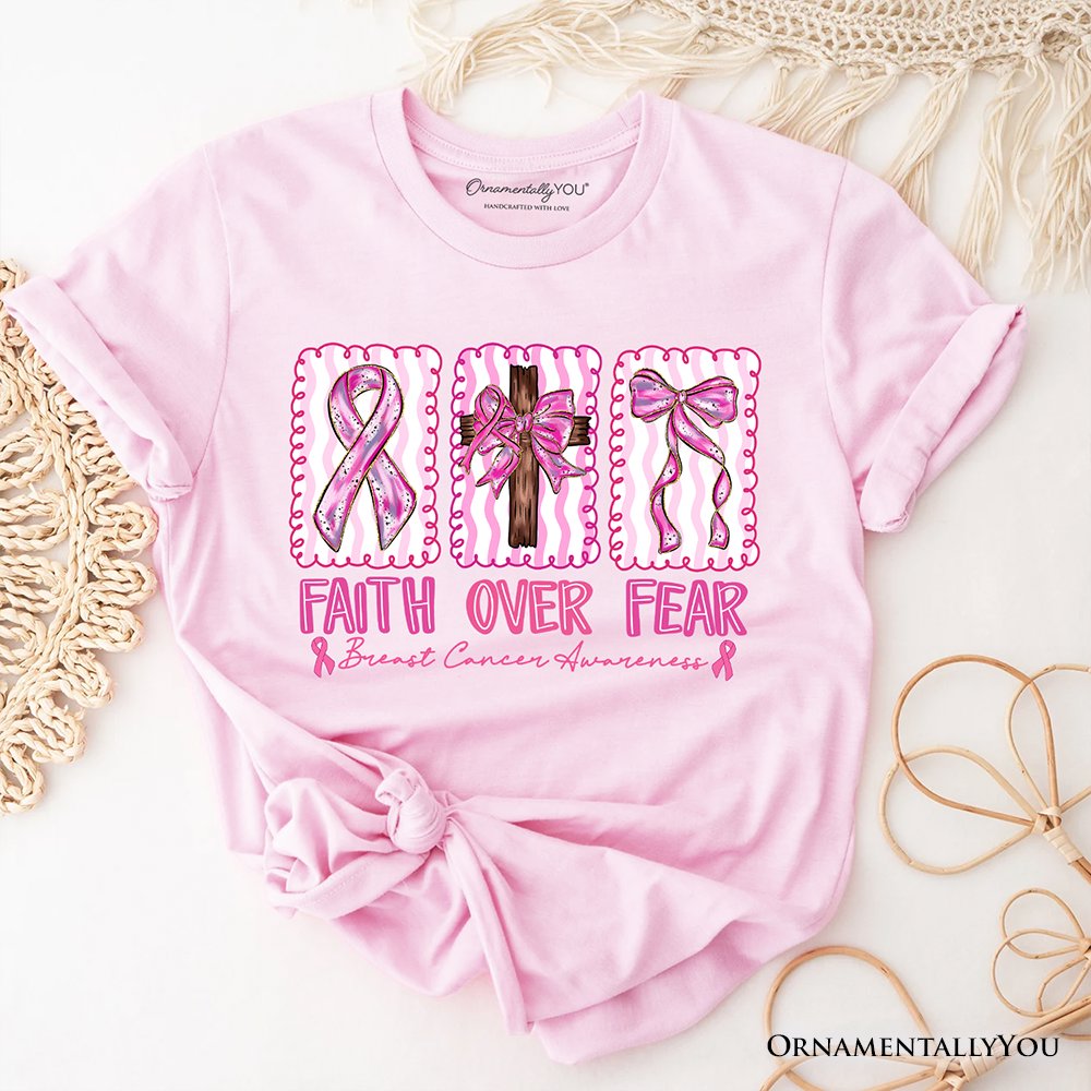 Faith Over Fear Breast Cancer Christian T-Shirt, Pink Ribbon Awareness Tee T-Shirts OrnamentallyYou Soft Pink XS 