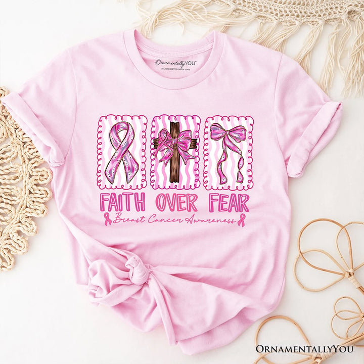 Faith Over Fear Breast Cancer Christian T-Shirt, Pink Ribbon Awareness Tee T-Shirts OrnamentallyYou Soft Pink XS 