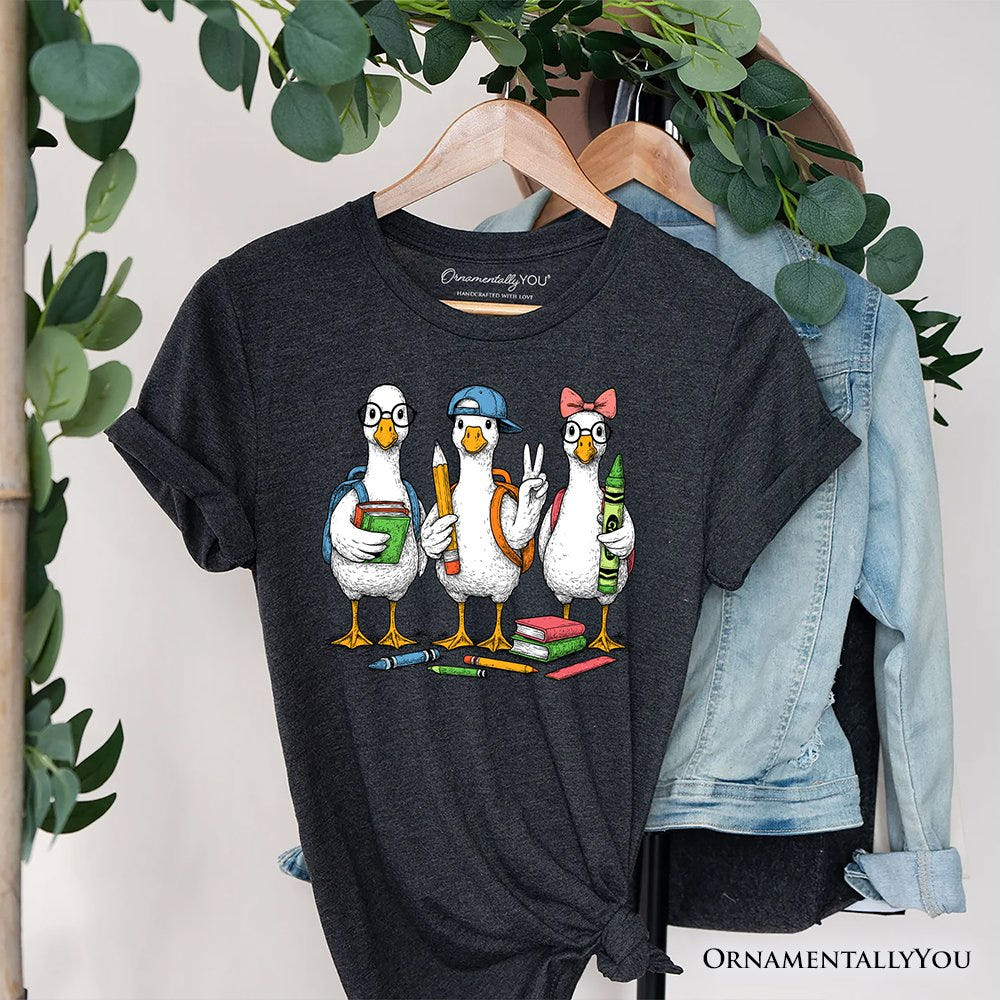 Goose Back to School T-Shirt, Cute Teacher Student Classroom Tee T-Shirts OrnamentallyYou Gray XS 