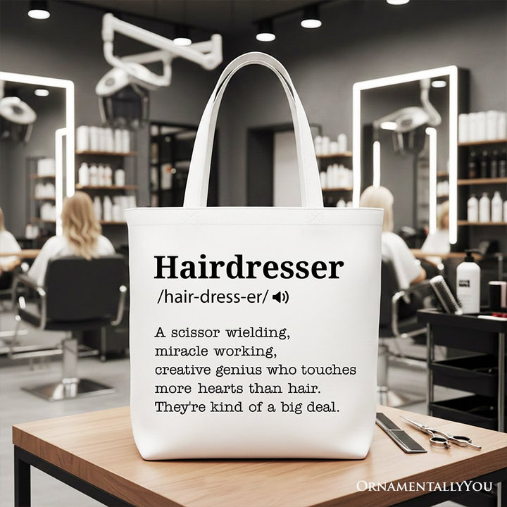 Hairdresser Definition Canvas Tote Bag, Funny Gift Shopper for Creative and Talented Stylists Tote Bag OrnamentallyYou White 