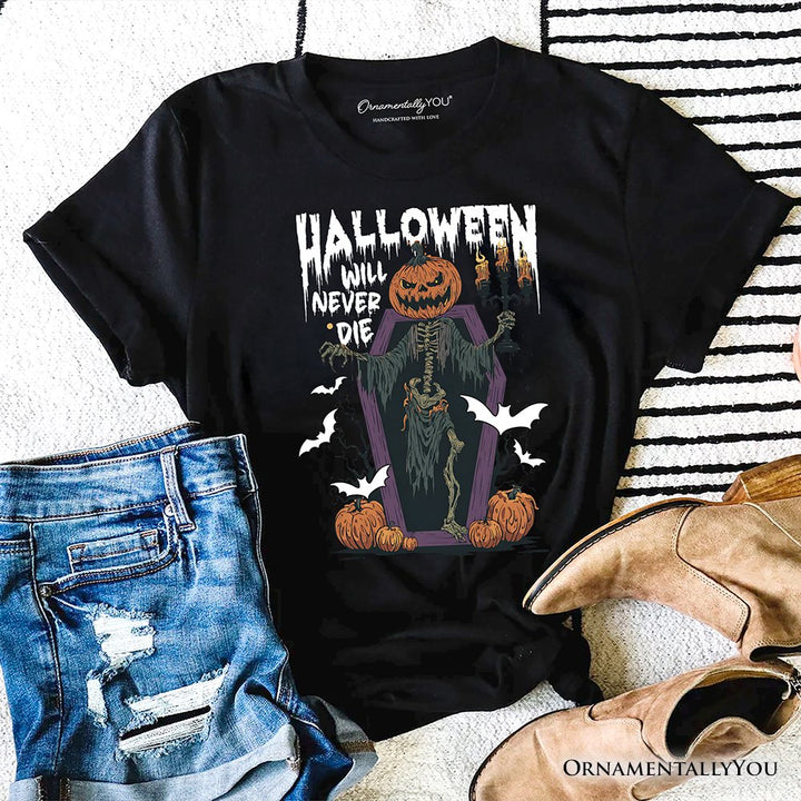 Halloween Will Never Die T-Shirt, Vintage Pumpkin Coffin Skeleton Tee T-Shirts OrnamentallyYou Black XS 